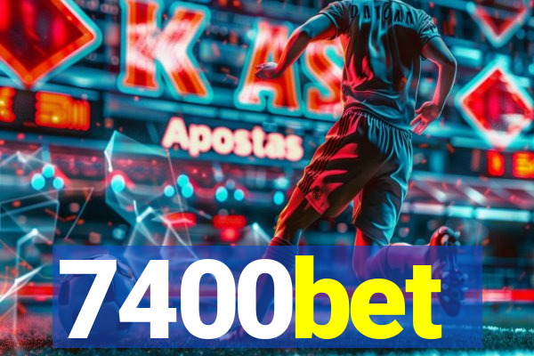 7400bet