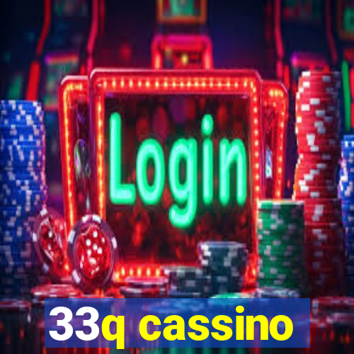 33q cassino