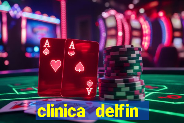 clinica delfin itaigara salvador