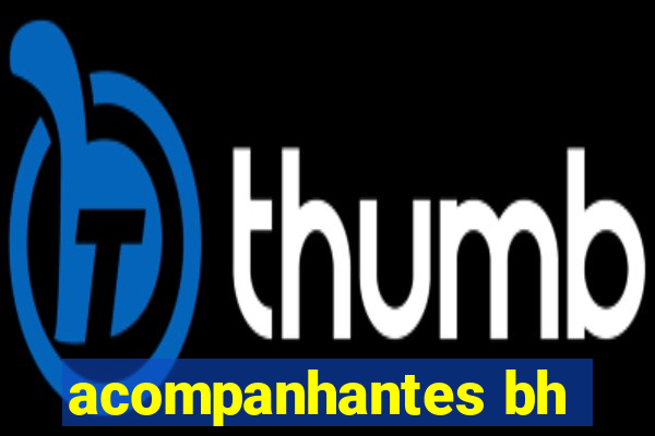 acompanhantes bh