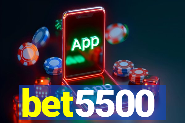 bet5500