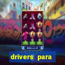 drivers para windows 7 64 bits