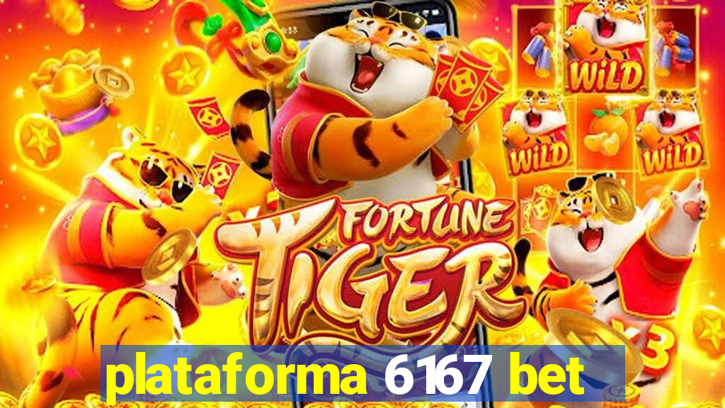 plataforma 6167 bet