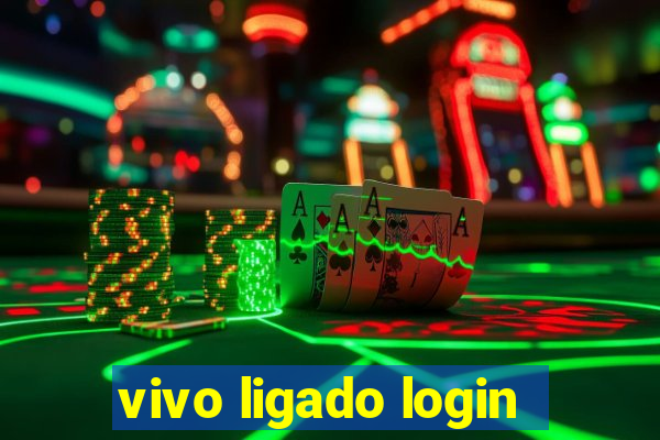 vivo ligado login