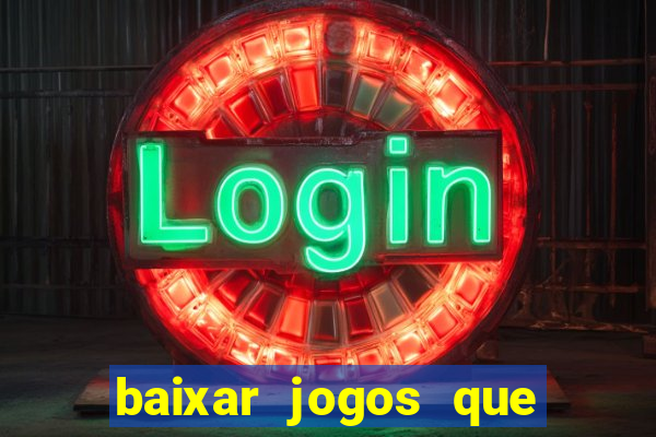 baixar jogos que ganha dinheiro no pix