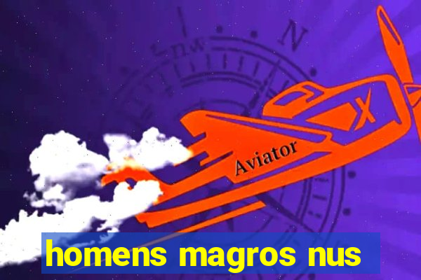 homens magros nus