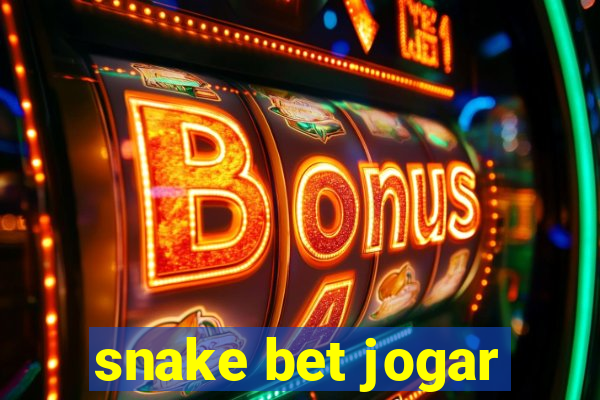 snake bet jogar