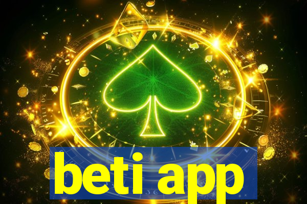 beti app