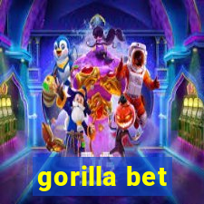 gorilla bet