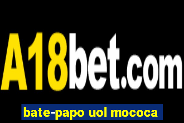 bate-papo uol mococa