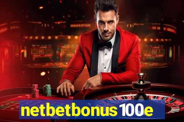 netbetbonus100e