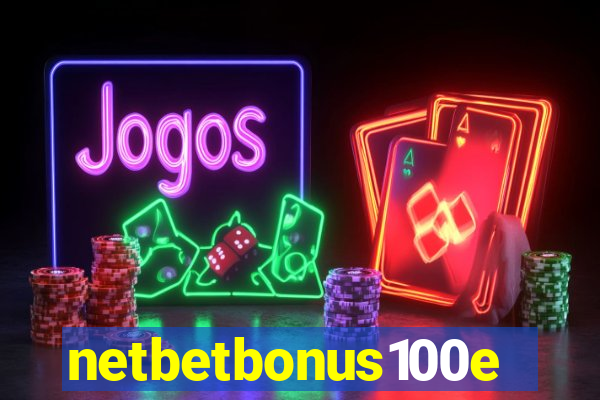 netbetbonus100e