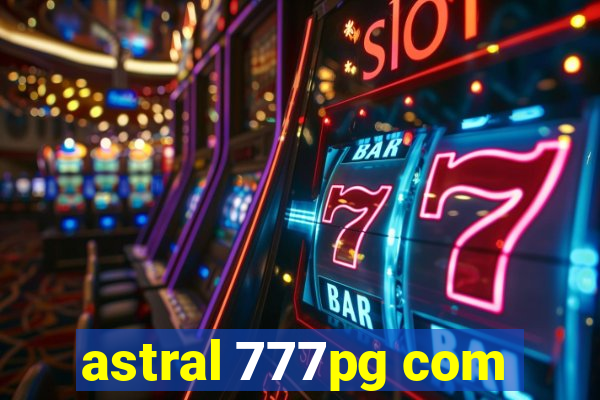 astral 777pg com