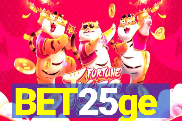 BET25ge