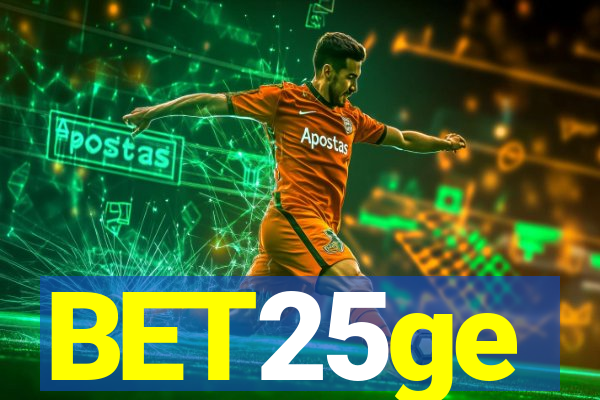 BET25ge