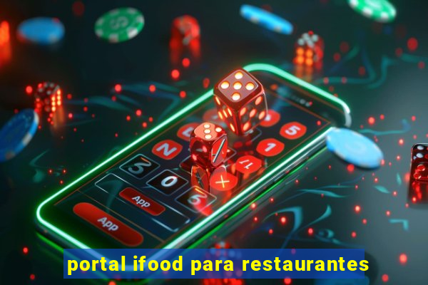 portal ifood para restaurantes