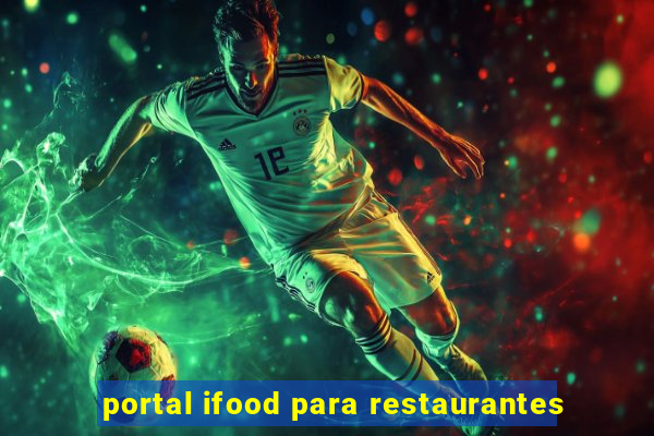 portal ifood para restaurantes