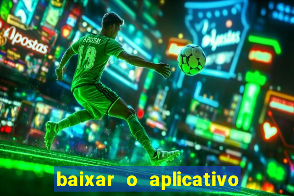 baixar o aplicativo truco vamos