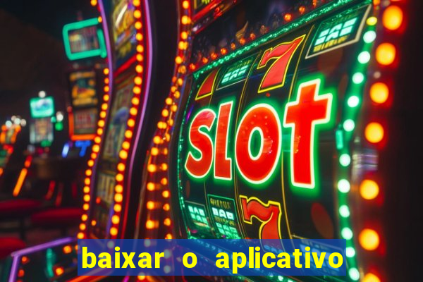 baixar o aplicativo truco vamos