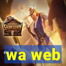 wa web