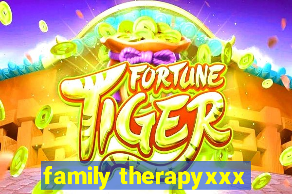 family therapyxxx