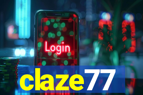 claze77