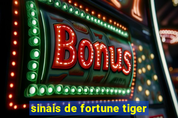 sinais de fortune tiger