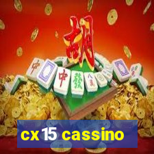 cx15 cassino