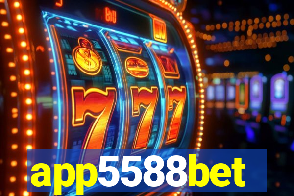 app5588bet