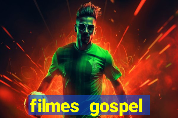 filmes gospel baseadas em fatos reais emocionantes