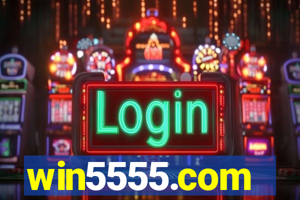 win5555.com