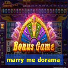 marry me dorama