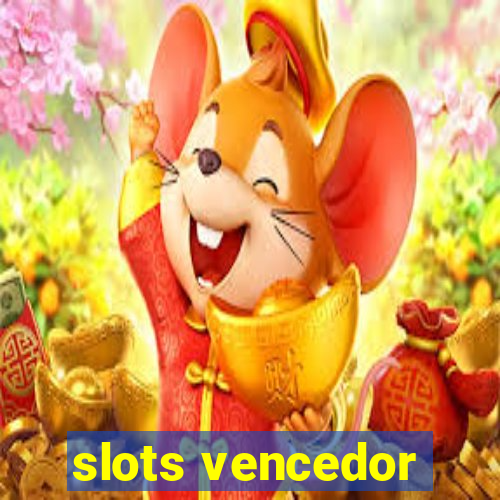 slots vencedor