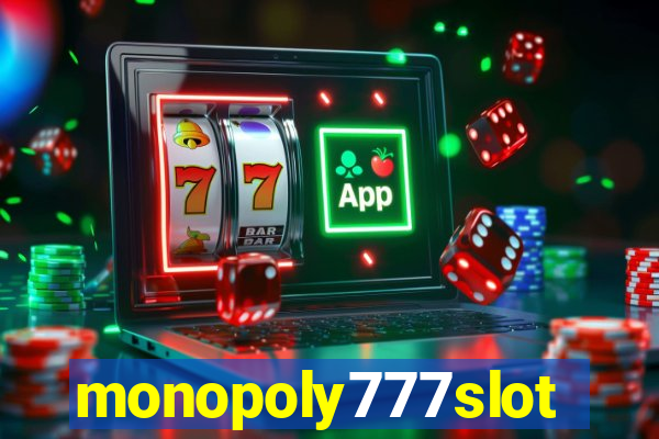 monopoly777slots.com