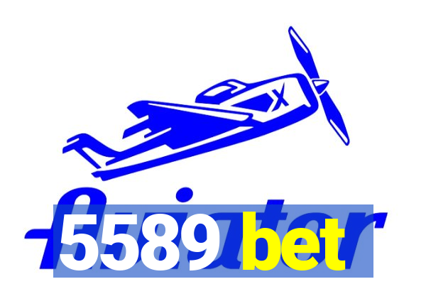 5589 bet