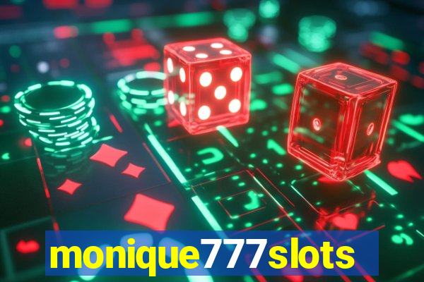 monique777slots