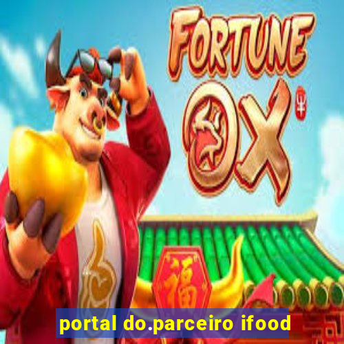 portal do.parceiro ifood