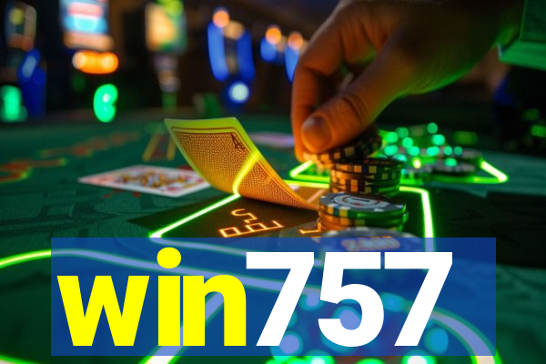 win757