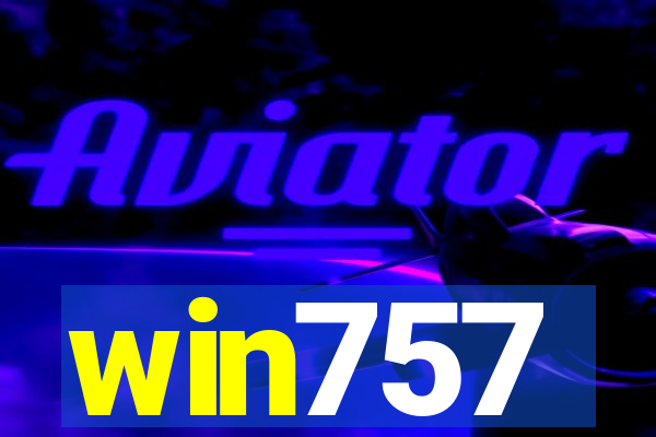 win757