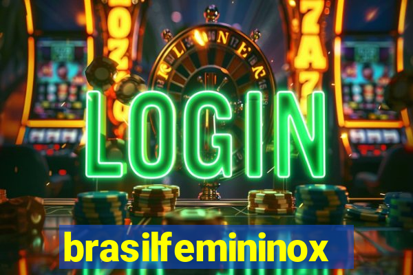 brasilfemininox