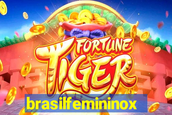 brasilfemininox