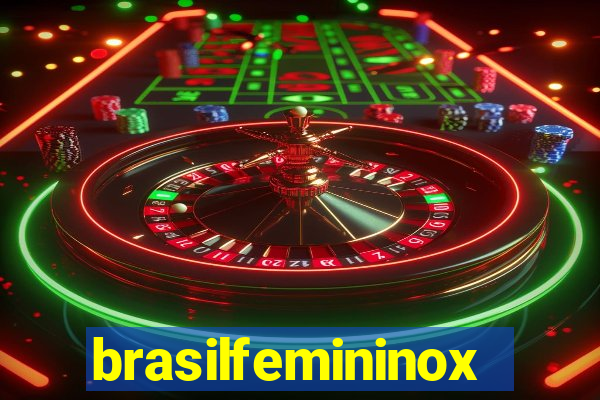 brasilfemininox