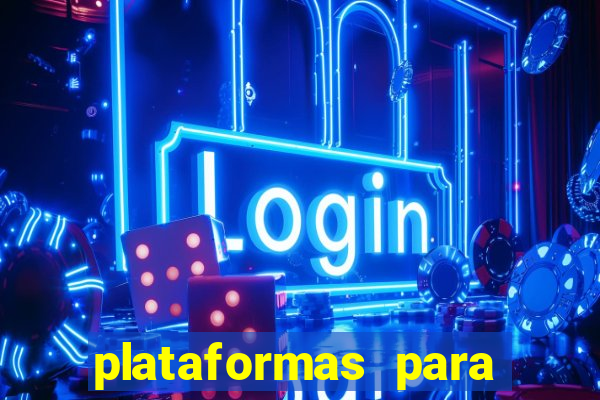 plataformas para jogar demo