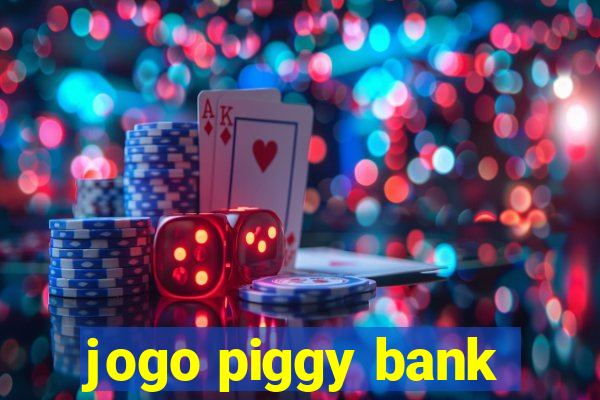 jogo piggy bank