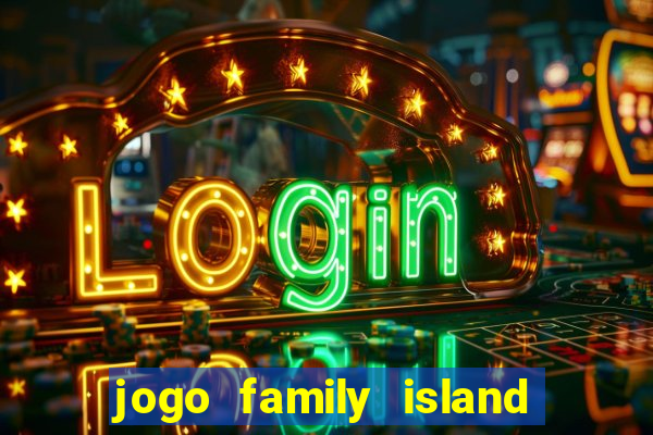 jogo family island energia infinita