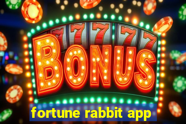 fortune rabbit app