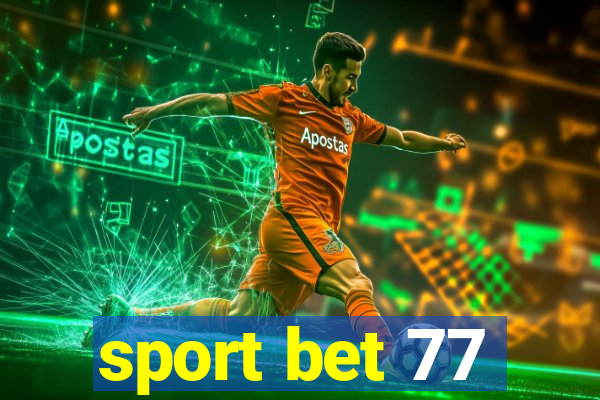 sport bet 77