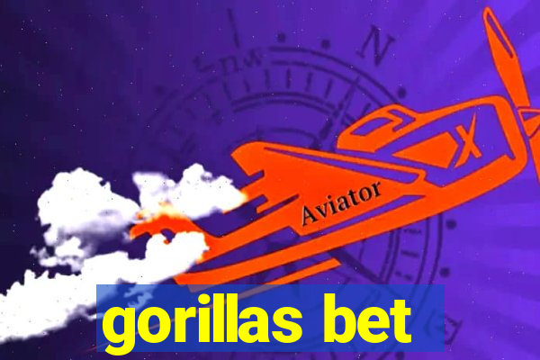 gorillas bet