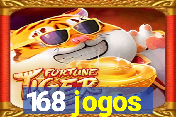 168 jogos