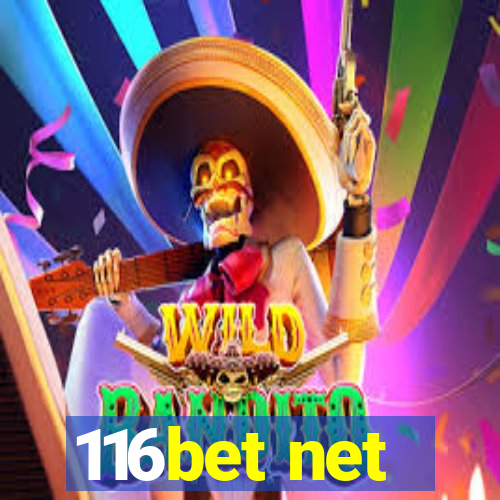 116bet net